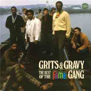 The Fame Gang - Grits & Gravy: The Best Of The Fame Gang flac album