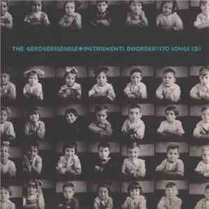 The Gerogerigegege - Instruments Disorder (170 Songs CD) flac album