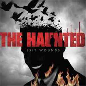 The Haunted - Exit Wounds flac album