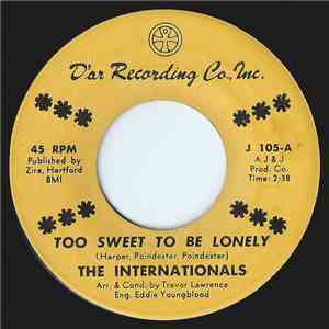 The Internationals  - Too Sweet To Be Lonely / Beautiful Philosophy flac album