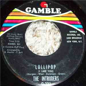 The Intruders - Lollipop (I Like You) / Don't Give It Away (Don't Be A Fool) flac album