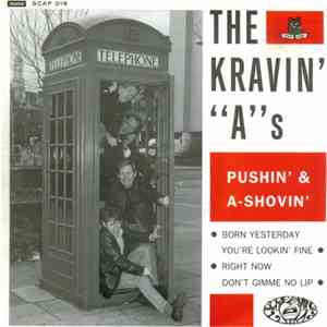 The Kravin' "A"s - Pushin' & A-Shovin' flac album