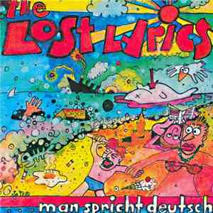 The Lost Lyrics - ...Man Spricht Deutsch flac album