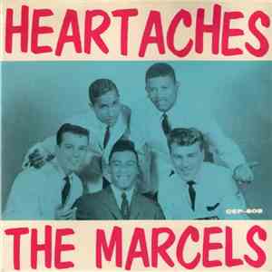The Marcels - Heartaches flac album