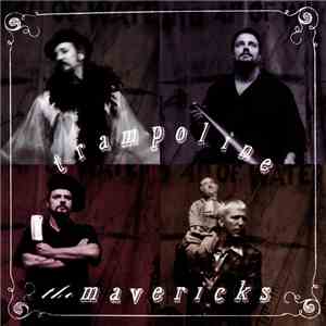 The Mavericks - Trampoline flac album