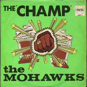 The Mohawks - The Champ flac album