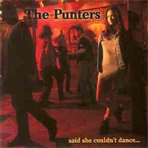 The Punters  - Said She Couldn't Dance... flac album