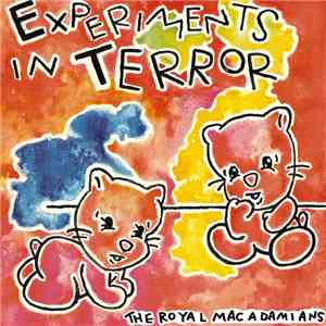The Royal Macadamians - Experiments In Terror flac album