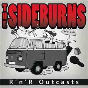The Sideburns  - R 'n' R Outcasts flac album