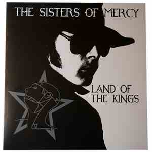 The Sisters Of Mercy - Land Of The Kings flac album