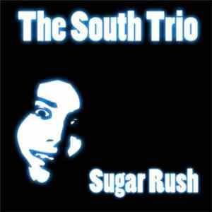 The South Trio - Sugar Rush flac album