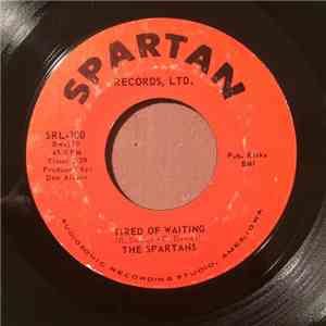 The Spartans  - Tired Of Waiting / Why Do People Run From The Rain flac album