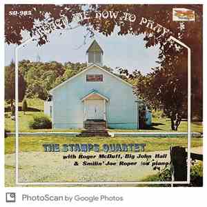 The Stamps Quartet - Teach Me How To Pray flac album