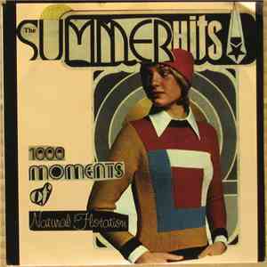 The Summer Hits - 1000 Moments Of Natural Flotation flac album