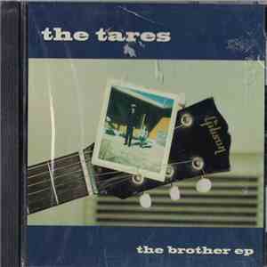 The Tares - The Brother EP flac album