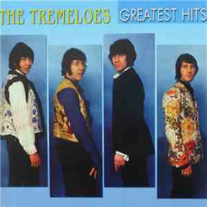 The Tremeloes - Greatest Hits flac album