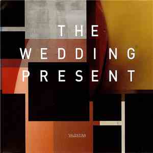 The Wedding Present - Valentina flac album