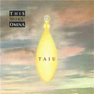 This Morn' Omina - Taiu flac album