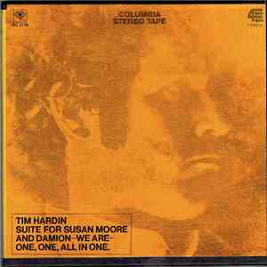 Tim Hardin - Suite For Susan Moore And Damion - We Are - One, One, All In One flac album