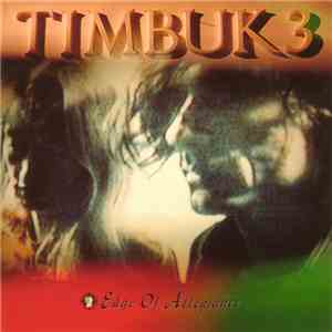Timbuk 3 - Edge Of Allegiance flac album