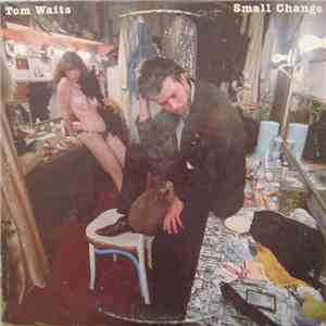 Tom Waits - Small Change flac album