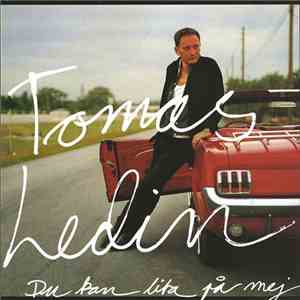 Tomas Ledin - Du Kan Lita På Mej flac album