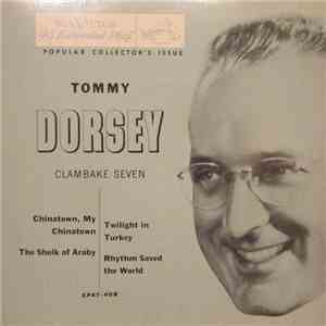 Tommy Dorsey And His Clambake Seven - Clambake Seven flac album