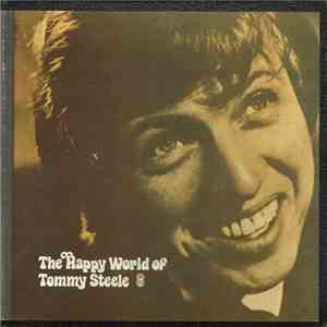 Tommy Steele - The Happy World Of Tommy Steele flac album