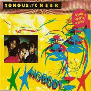 Tongue N Cheek - Nobody flac album