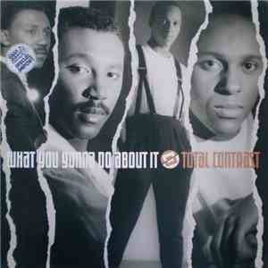 Total Contrast - What You Gonna Do About It flac album