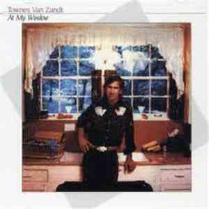 Townes Van Zandt - At My Window flac album