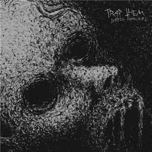 Trap Them - Darker Handcraft flac album