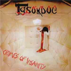 Tysondog - Crimes Of Insanity flac album