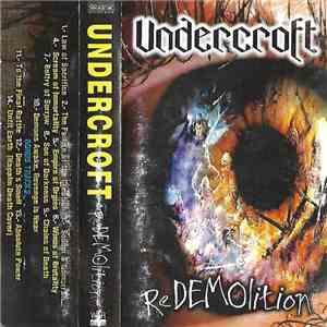 Undercroft - Redemoliton flac album