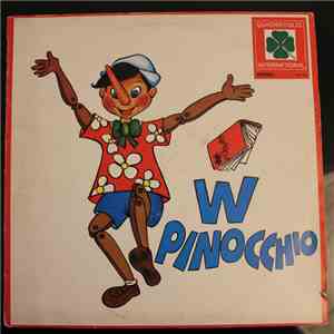 Unknown Artist - W Pinocchio E Altre Fiabe Famose flac album