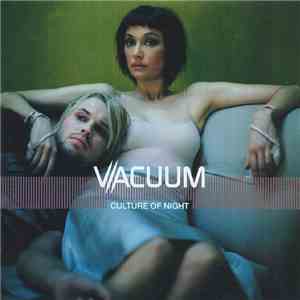 Vacuum - Culture Of Night flac album