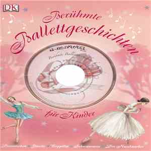 Various - Berühmte Ballettgeschichten Für Kinder flac album