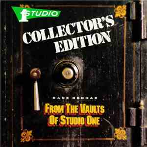 Various - Collector's Edition - Rare Reggae From The Vaults Of Studio One flac album
