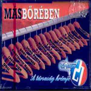 Various - Cream 21 - Más Bőrében flac album