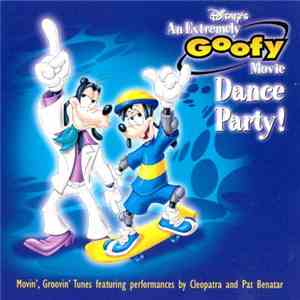 Various - Disney's An Extremely Goofy Movie Dance Party! flac album