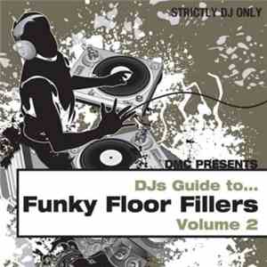 Various - DJs Guide to... Funky Floor Fillers (Volume 2) flac album