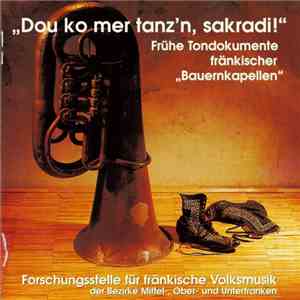 Various - "Dou Ko Mer Tanz'n, Sakradi!" flac album