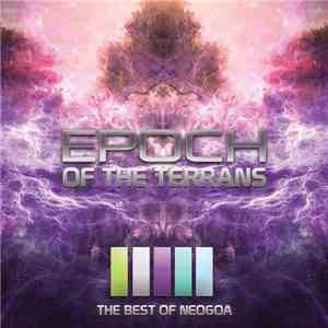 Various - Epoch Of The Terrans flac album