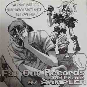 Various - Far Out Records ....And Friends 97 Sampler flac album