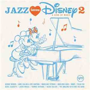 Various - Jazz Loves Disney 2 flac album