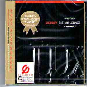 Various - Luxury - Best Hit Lounge flac album
