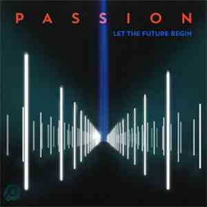 Various - Passion: Let The Future Begin flac album