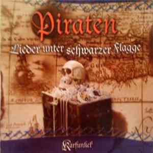 Various - Piraten Lieder Unter Schwarzer Flagge flac album