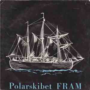 Various - Polarskibet Fram flac album