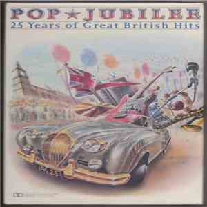 Various - Pop Jubilee - 25 Years Of Great British Hits flac album